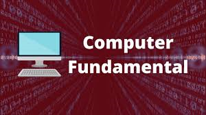 Fundamental of Computers